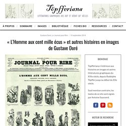 « L’Homme aux cent mille écus » et autres histoires en images de Gustave Doré