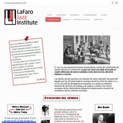 Historia y Jazz - LaFaro Jazz Institute