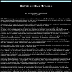 Historia del Rock Mexicano - Por Marcos Ponce de Le n