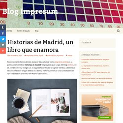 Historias de Madrid, 15 direcciones de lugares con encanto