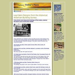 Log Cabin Designs from the Historic American Building Survey