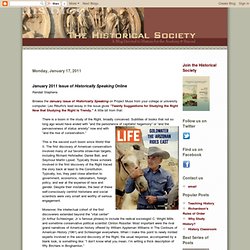The Historical Society: January 2011 Issue of Historically Speaking Online