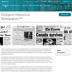 ProQuest Historical Newspapers ™
