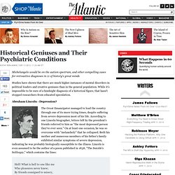 Historical Geniuses and Their Psychiatric Conditions - Kathy Benjamin