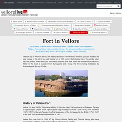 Fort in Vellore, Historical Significance of Vellore Fort