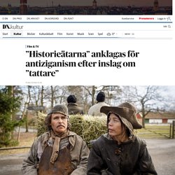 SVT:s ”Historieätarna” anklagas för antiziganism efter inslag om ”tattare”