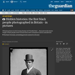 Hidden histories: the first black people photographed in Britain – in pictures