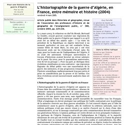 L'historiographie de la guerre d'Algérie, en France, entre mémoire et histoire (2004)