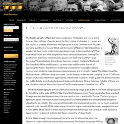 The historiography of Nazi Germany