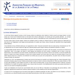 Historique de la justice des mineurs - Association Française des Magistrats de la Jeunesse et de la Famille