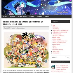 L’Antre de la Fangirl » Histoire de l’Anime et du Manga en France – 1978 à 2003