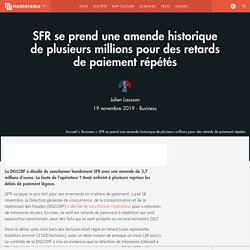SFR se prend une amende historique de plusieurs millions pour des retards de paiement répétés - Business