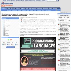 Historique des langages de programmation depuis l'écriture du premier code, le langage C créé en 1972 demeure toujours populaire