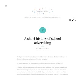 A short history of school advertising — Fragments II