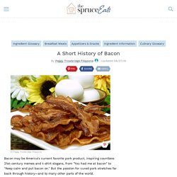 The History of Bacon, From Ancient to Modern Times