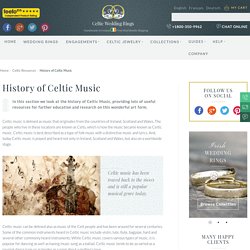 History of Celtic Music - Celtic Rings Ltd