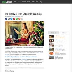 The history of Irish Christmas traditions