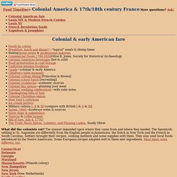 Colonial America and 17th & 18th century France