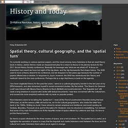 Spatial theory, cultural geography, and the 'spatial turn'