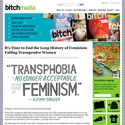 It's Time to End the Long History of Feminism Failing Transgender Women