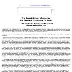 The Secret History of America The Greatest Conspiracy On Earth