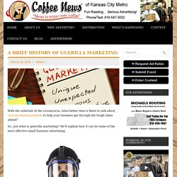 A Brief History of Guerilla Marketing - Coffee News KC Metro