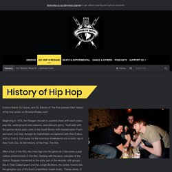 History of Hip Hop w/ The Rub : Brooklyn Radio