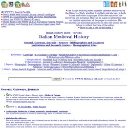 History of Italy - World Wide Web Virtual Library - Italian History Index - Historical periods: Medieval Italian History