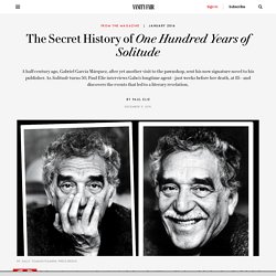The Secret History of One Hundred Years of Solitude