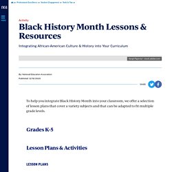Black History Month Lessons & Resources