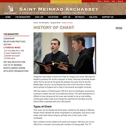 History of Chant - The Monastery