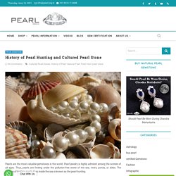 History Of Pearl Hunting And Cultured Pearl Stone