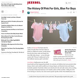 The History Of Pink For Girls, Blue For Boys