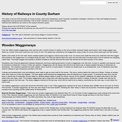 History of Railways in County Durham - Waggonways