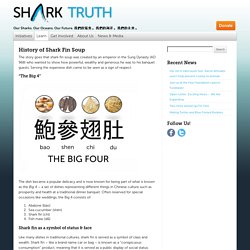 History of Shark Fin Soup – Shark Truth