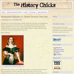 The History Chicks » Shownotes Episode 11: Queen Victoria, Part One