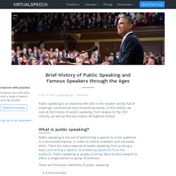 Brief History of Public Speaking and Famous Speakers through the Ages