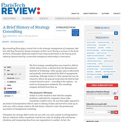 A Brief History of Strategy Consulting