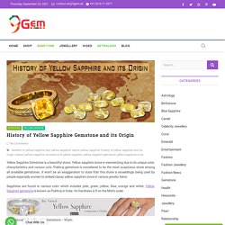 History of Yellow Sapphire and its Origin - 9Gem.Uk
