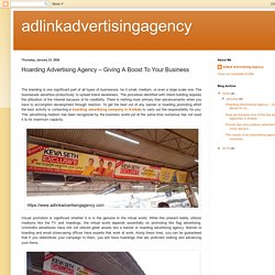 adlinkadvertisingagency: Hoarding Advertising Agency – Giving A Boost To Your Business