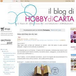 Hobby di Carta - Il blog: Packaging