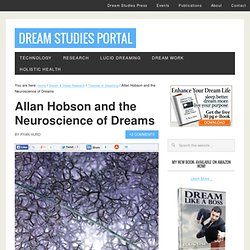 Allan Hobson and the Neuroscience of Dreams
