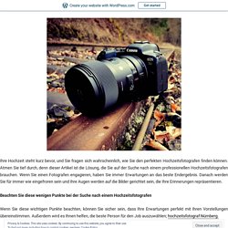 Den besten Hochzeitsfotografen in Nürnberg auswählen, engagieren und buchen - einige Punkte beachten