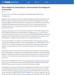 Alice Hodkinson, David Spitzer, and Iona Heath: Overdiagnosis of end of life – The BMJ