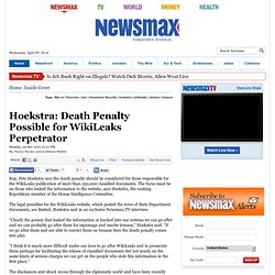 Hoekstra: Death Penalty Possible for WikiLeaks Perpetrator
