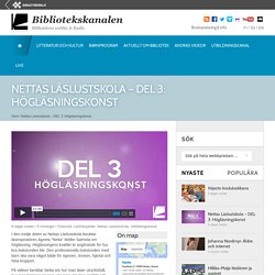 Nettas Läslustskola - DEL 3: Högläsningskonst - Kirjastokaista