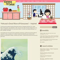 “Hokusai’s Great Wave off Kanazawa” – Inspired « Vaneea no Sekai