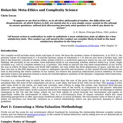 Holarchic Meta-Ethics and Complexity Science