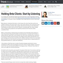Holding Onto Clients: Start by Listening