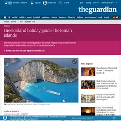 Greek island holiday guide: the Ionian islands